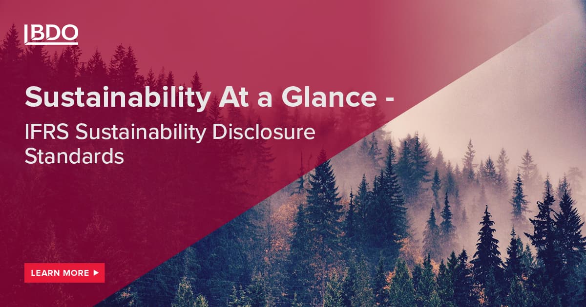 Summary Of Sustainability Disclosure Standards Under IFRS - BDO